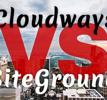 Cloudways VS SiteGround