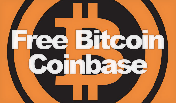 CoinBase Free Bitcoin