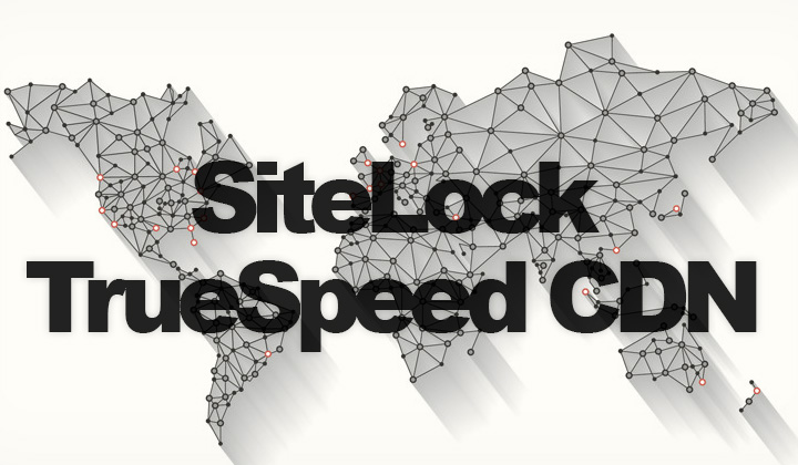 SiteLock TrueSpeed CDN