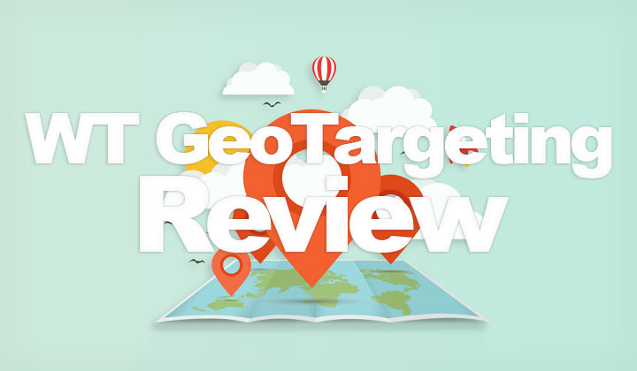 WT GeoTargeting Plugin Review