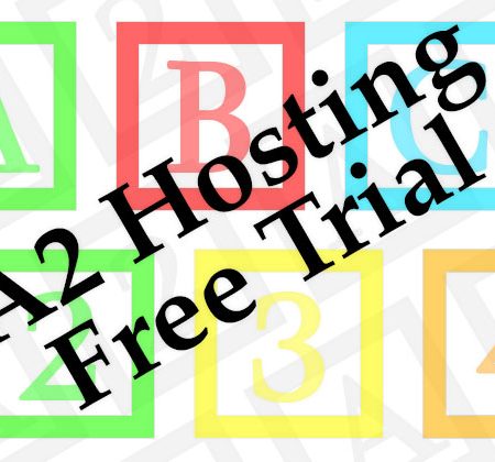 A2 Hosting Free Trial