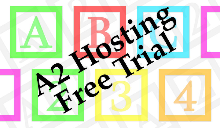 A2 Hosting Free Trial