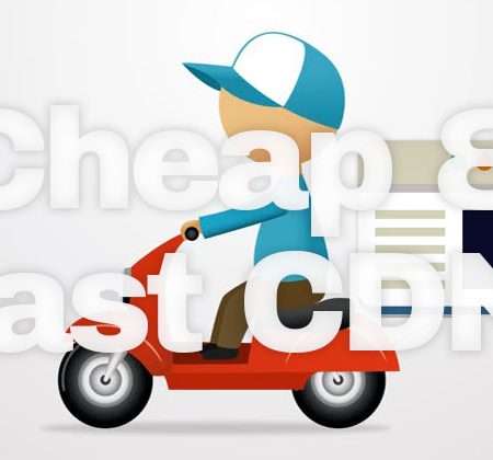 Cheap & Fast CDN