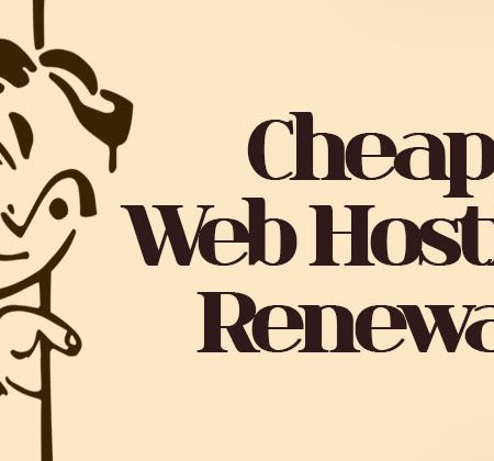 Cheap Web Hosting Renewal