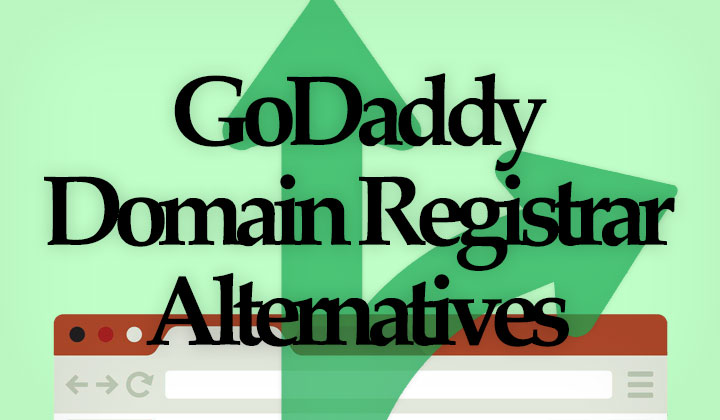 GoDaddy Domain Registrar Alternatives