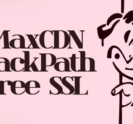 MaxCDN & StackPath Free SSL