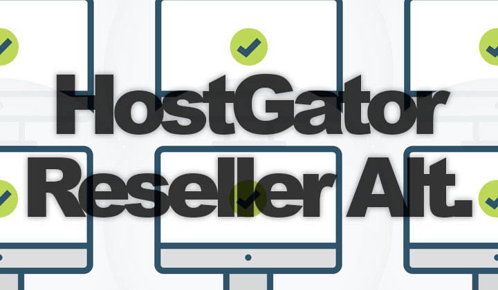 Reseller HostGator Alternative