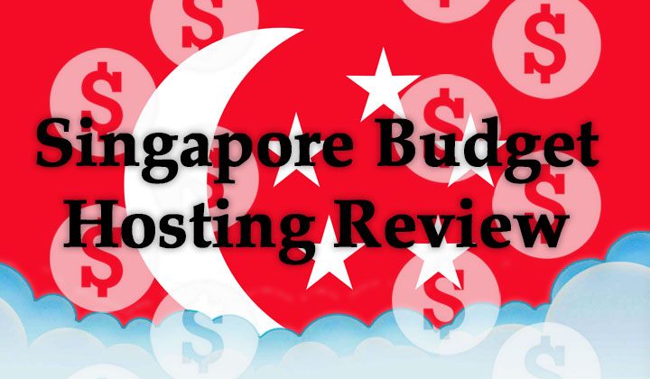 Singapore Budget Hosting Review