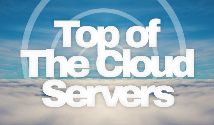 Top Cloud Server Hosting