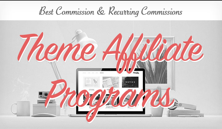 WordPress Theme Affiliate Programs